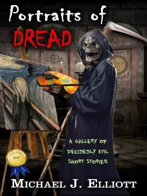 cover image of Portraits of Dread ( a Gallery of Decidedly Evil Short Stories,)